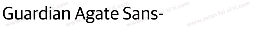 Guardian Agate Sans字体转换